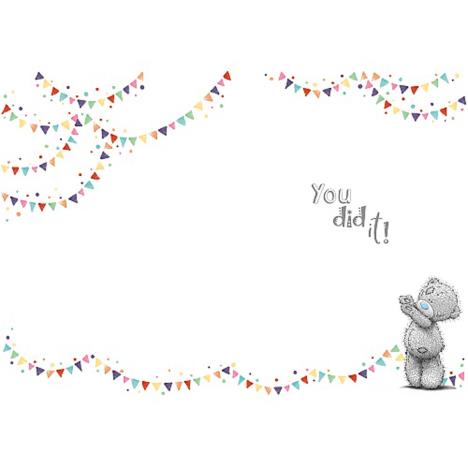 Well Done Me to You Bear Card Extra Image 1